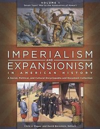 bokomslag Imperialism and Expansionism in American History