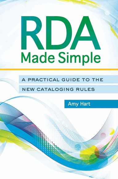Amy Hart - RDA Made Simple, Häftad
