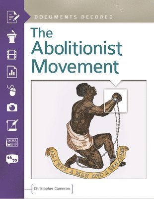 Christopher Cameron - Abolitionist Movement, Inbunden