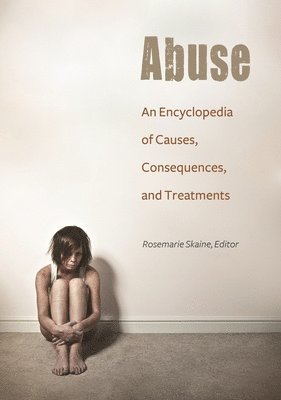Rosemarie Skaine - Abuse, Inbunden