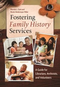 bokomslag Fostering Family History Services
