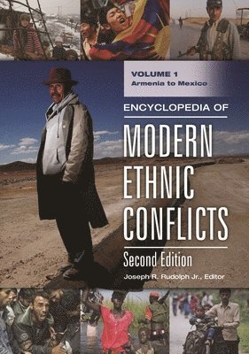Encyclopedia of Modern Ethnic Conflicts 1