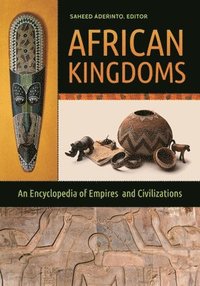 bokomslag African Kingdoms
