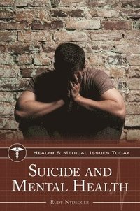 bokomslag Suicide and Mental Health