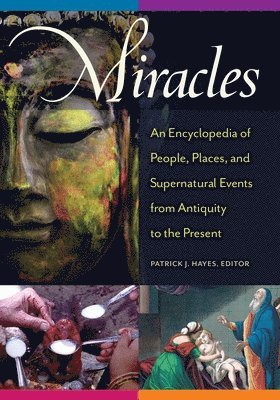 Patrick Hayes, Patrick J. Hayes - Miracles, Inbunden