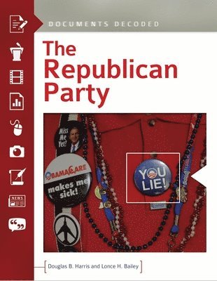 Douglas B. Harris, Lonce H. Bailey - Republican Party, Inbunden