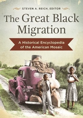 Steven A. Reich - Great Black Migration, Inbunden