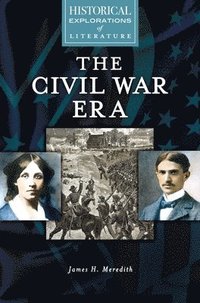 bokomslag The Civil War Era