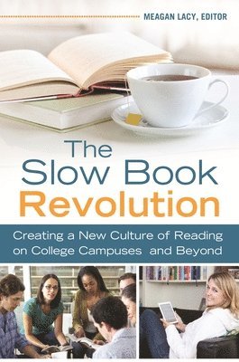 bokomslag The Slow Book Revolution