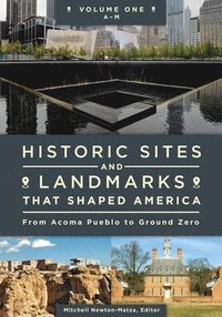 bokomslag Historic Sites and Landmarks That Shaped America
