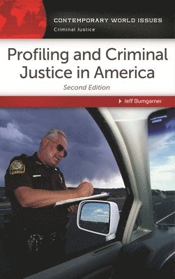 Profiling and Criminal Justice in America 1