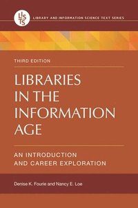 bokomslag Libraries in the Information Age