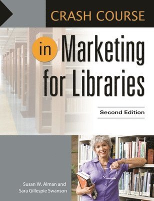 Crash Course in Marketing for Libraries 1