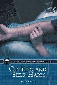 bokomslag Cutting and Self-Harm