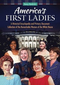 bokomslag America's First Ladies