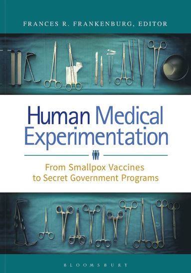 bokomslag Human Medical Experimentation