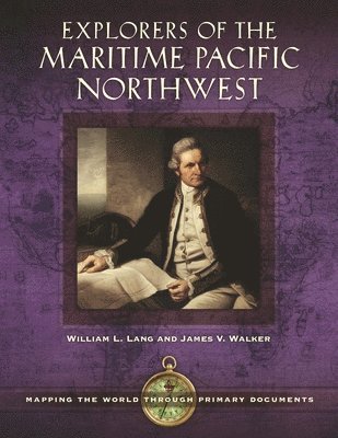 Explorers of the Maritime Pacific Northwest 1