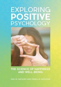 bokomslag Exploring Positive Psychology