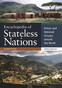 bokomslag Encyclopedia of Stateless Nations