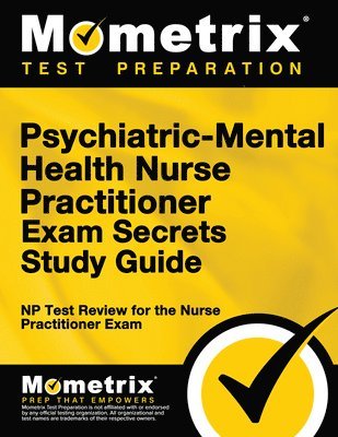 bokomslag Psychiatric-Mental Health Nurse Practitioner Exam Secrets