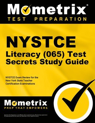 bokomslag NYSTCE Literacy (065) Test Secrets Study Guide: NYSTCE Exam Review for the New York State Teacher Certification Examinations