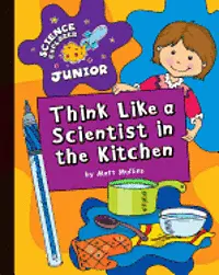 Matt Mullins - Think Like a Scientist in the Kitchen, Inbunden. Tillgänglighet: Lägg i varukorg