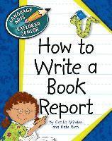 bokomslag How to Write a Book Report