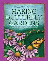 Dana Meachen Rau - Making Butterfly Gardens, Inbunden. Tillgänglighet: Lägg i varukorg