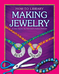 Making Jewelry 1