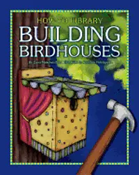 Dana Meachen Rau - Building Birdhouses, Inbunden. Tillgänglighet: Lägg i varukorg