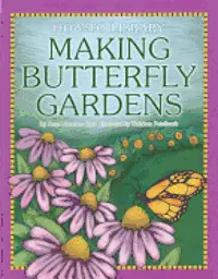 Dana Meachen Rau - Making Butterfly Gardens, Häftad. Tillgänglighet: Lägg i varukorg