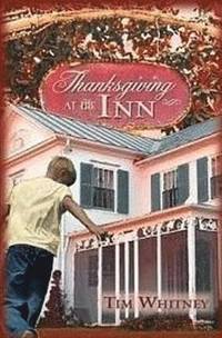bokomslag Thanksgiving at the Inn