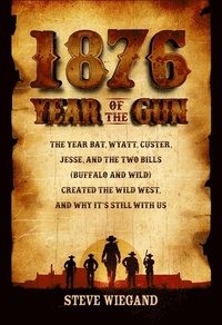 bokomslag 1876: Year of the Gun