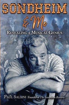 Sondheim & Me: Revealing a Musical Genius 1