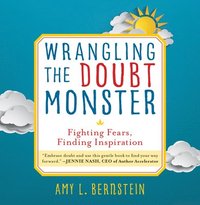 bokomslag Wrangling the Doubt Monster