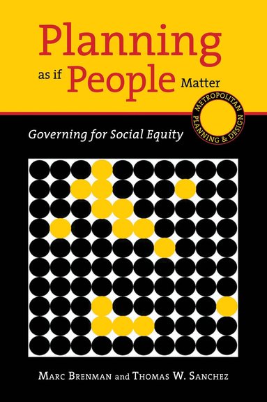 Marc Brenman, Thomas W. Sanchez - Planning as if People Matter, Häftad