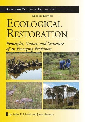 Ecological Restoration, Second Edition 1