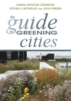 The Guide to Greening Cities 1