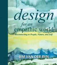 bokomslag Design for an Empathic World