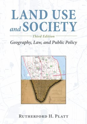 Land Use and Society, Third Edition 1