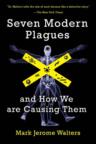 bokomslag Seven Modern Plagues