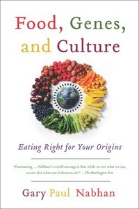 bokomslag Food, Genes, and Culture