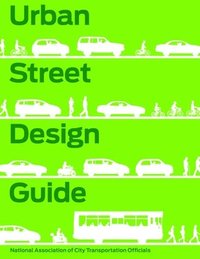 bokomslag Urban Street Design Guide