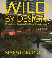bokomslag Wild By Design