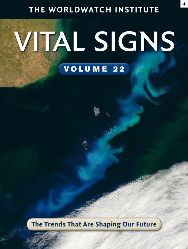 The Worldwatch Institute, Worldwatch Institute - Vital Signs Volume 22, Häftad