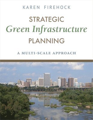 Strategic Green Infrastructure Planning 1