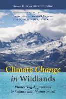 bokomslag Climate Change in Wildlands