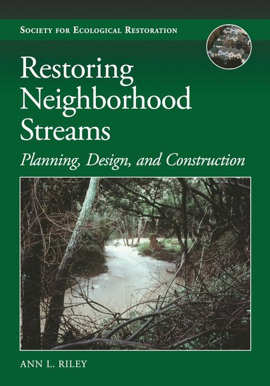 bokomslag Restoring Neighborhood Streams