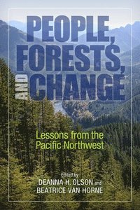 bokomslag People, Forests, and Change