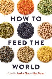 bokomslag How to Feed the World